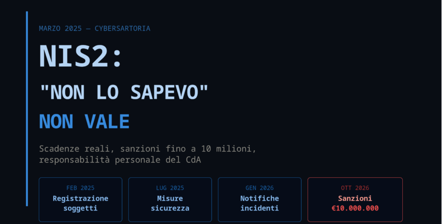 NIS2: Benvenuti nell’Era in cui ‘Non Lo Sapevo’ Non Vale Come Scusa